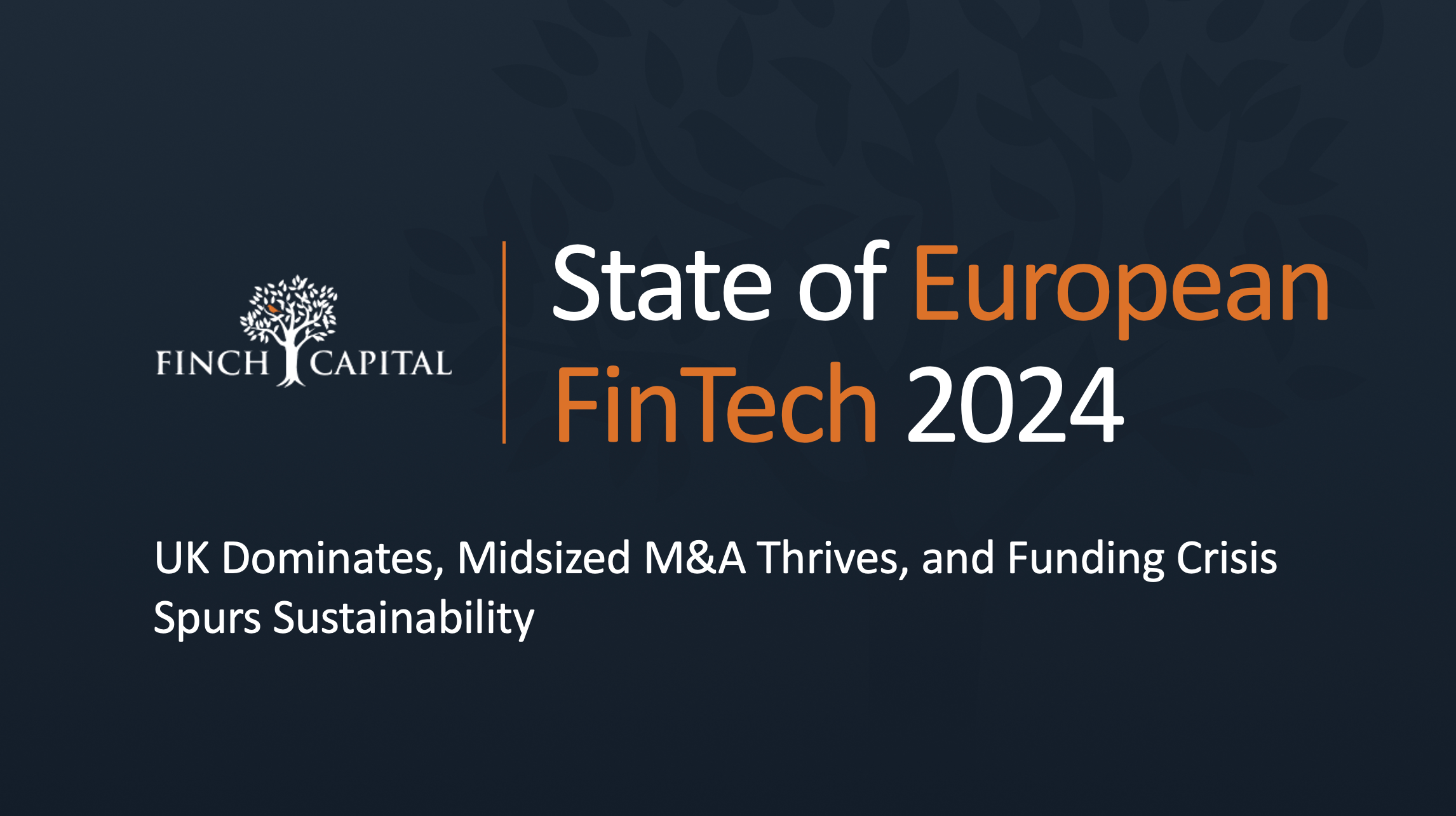 State of European FinTech 2024